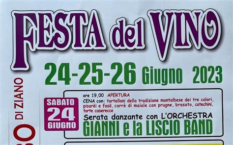 A Montalbo Di Ziano Torna La Festa Del Vino Tre Giorni Di Cibo Musica