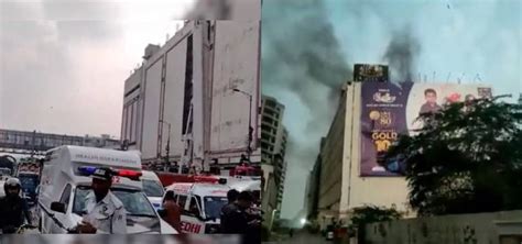 10 People Died And 22 Were Injured In A Fire At An Rj Mall On Rashid