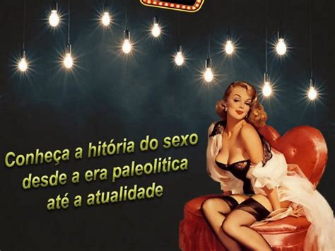 Sex Museum 1º No Brasil Com A Historia Completa Do Sexo Br