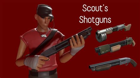 Scouts Shotguns V2 Youtube