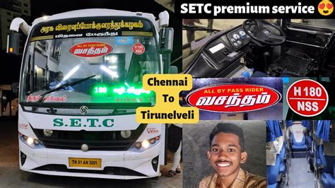 Chennai To Tirunelveli SETC VASANTHAM Seater Sleeper Bus H180