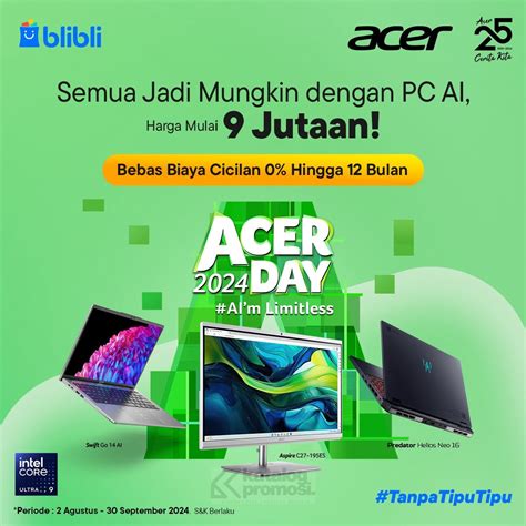 Acer Day Hadir Di Blibli Belanja Dan Dapatkan Promo Menarik