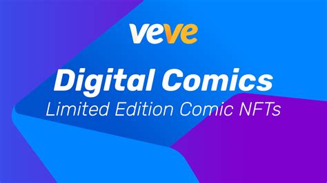 Introducing VeVe Digital Comics VeVe Digital Collectibles