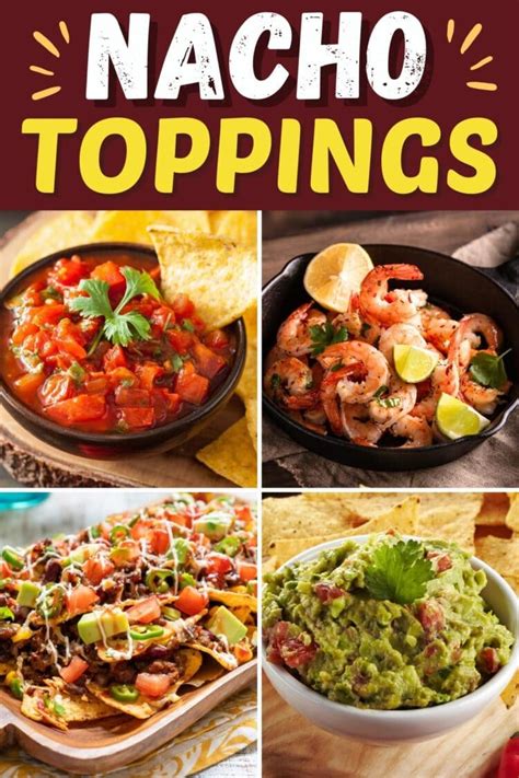 25 Popular Nacho Toppings to Try - Insanely Good