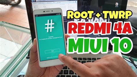 Tutorial Root Xiaomi Redmi A Miui Dan Instal Twrp Youtube