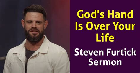 Watch Steven Furtick Sermon Gods Hand Is Over Your Life