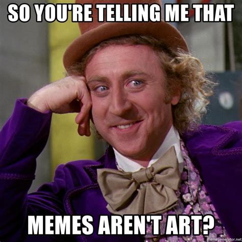 Memes = Art – CT101 Digital Storytelling