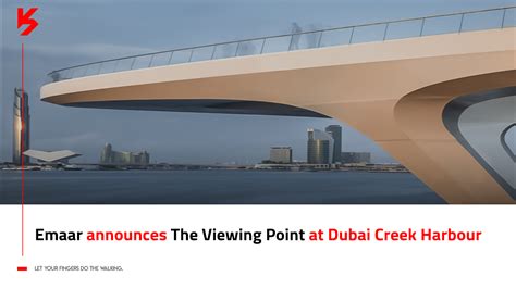 Emaar Announces The Viewing Point At Dubai Creek Harbour