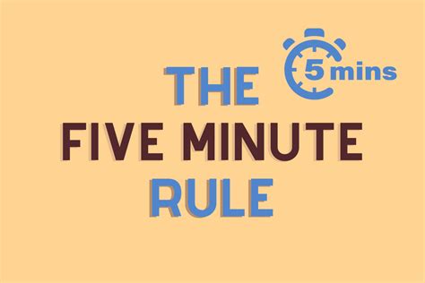 The Five Minute Rule Managing Happiness