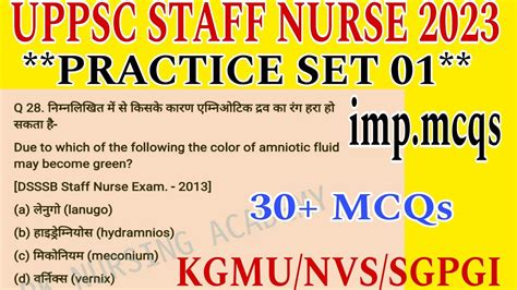 UPPSC STAFF NURSE PREVIOUS YEAR SOLVED QUESTIONS KGMU NVS SGPGI MCQs