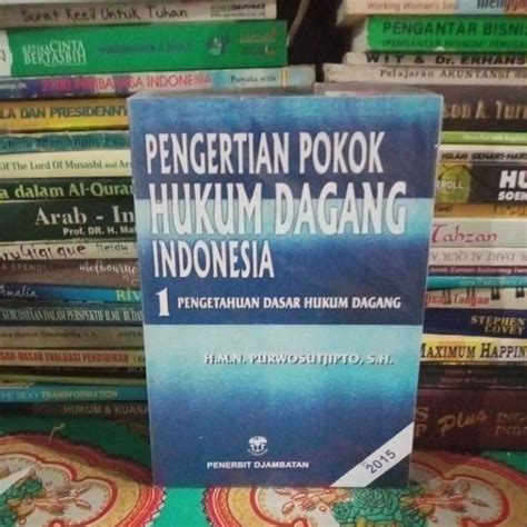 Jual Pengertian Pokok Hukum Dagang Indonesia Purwosutjipto Shopee