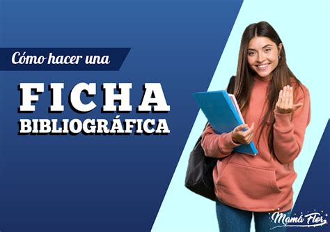 C Mo Hacer Una Ficha Bibliogr Fica Mamaflor