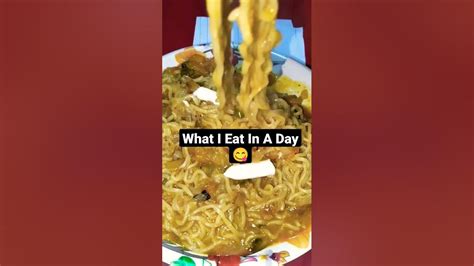 What I Eat In A Day 😋aaj Maine Kya Khaya 😋foodlover Food Foodie