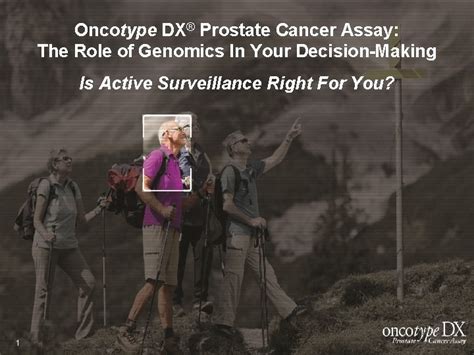 Oncotype DX Prostate Cancer Assay The Role of