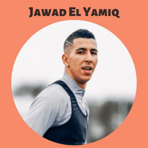 Jawad El Yamiq Biography Wiki Height Age Net Worth And More