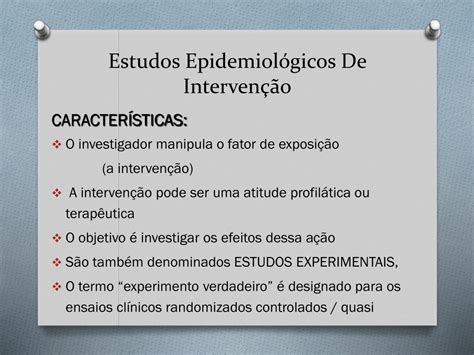 Ppt Estudos Epidemiol Gicos De Interven O Powerpoint Presentation