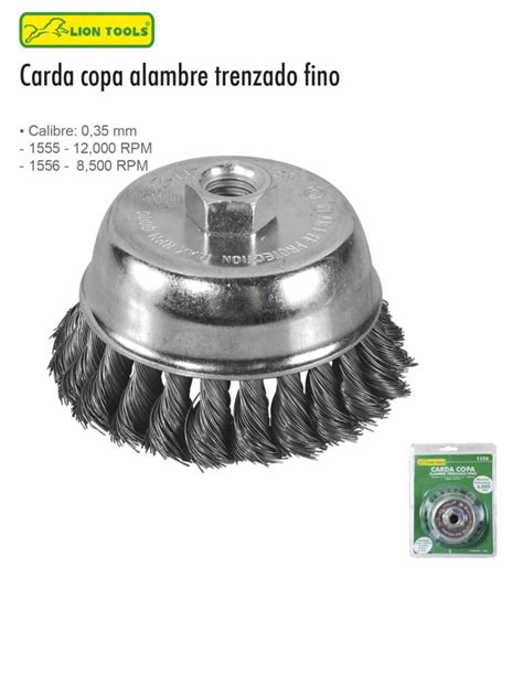 Carda Copa Alambre Trenzado Fino Lion Tools