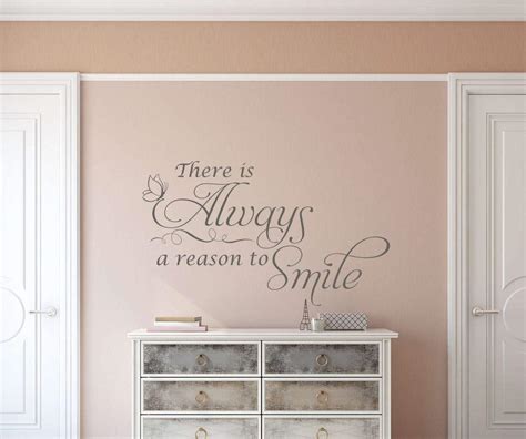 There Is Always A Reason To Smile Wall Decal Sticker