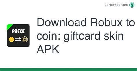 Robux to coin: giftcard skin APK (Android App) - Free Download