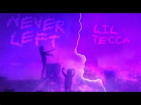 LIL TECCA NEVER LEFT 30 MINS VERSION YouTube