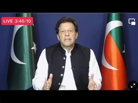 Live Stream Chairman PTI Imran Khan S Important Address To Nation 13