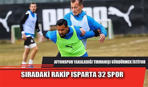 Siradak Rak P Isparta Spor Spor Afyon T Rkeli Gazetesi Afyon