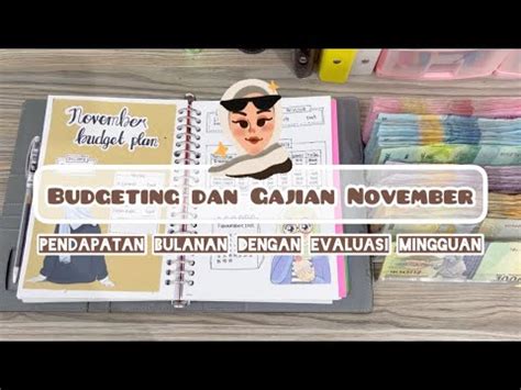 Budgeting November Pendapatan Bulanan Dengan Evaluasi Mingguan