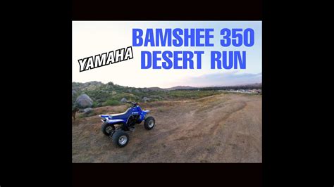 Yamaha Banshee Desert Run Youtube