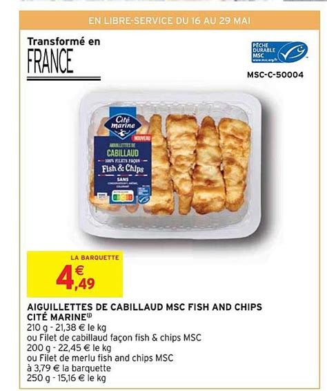 Promo Aiguillettes De Cabillaud Msc Fish And Chips Cité Marine chez