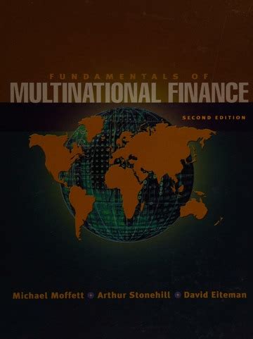 Fundamentals Of Multinational Finance Moffett Michael H Free