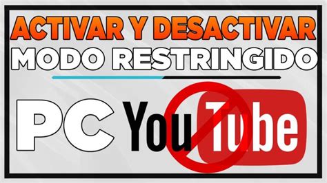 C Mo Volver A Activar Youtube En Mi Pc