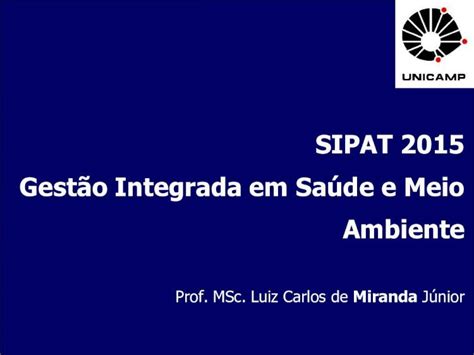 Pdf Sipat 2015 Gestão Integrada Em Saúde E Meio Ambiente · •riscos