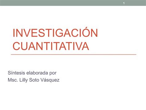 Investigación Cuantitativa Ppt