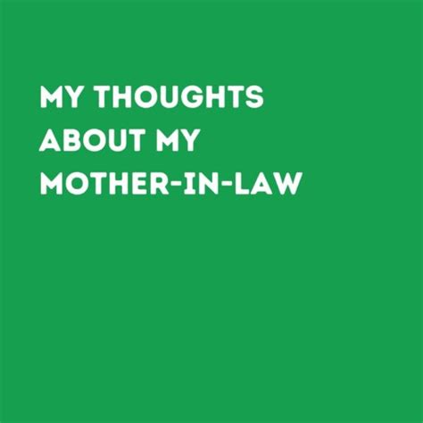 My Thoughts About My Mother In Law Gigglebook Media