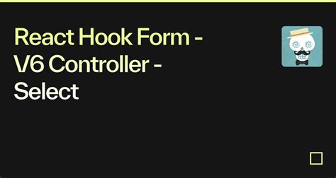 React Hook Form V Controller Select Codesandbox