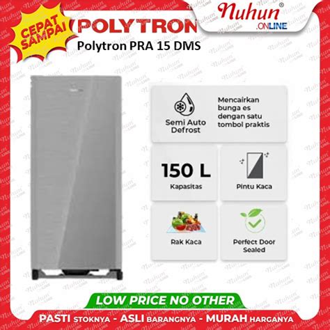 Jual Kulkas Pintu Polytron Pra Dms Liter Shopee Indonesia