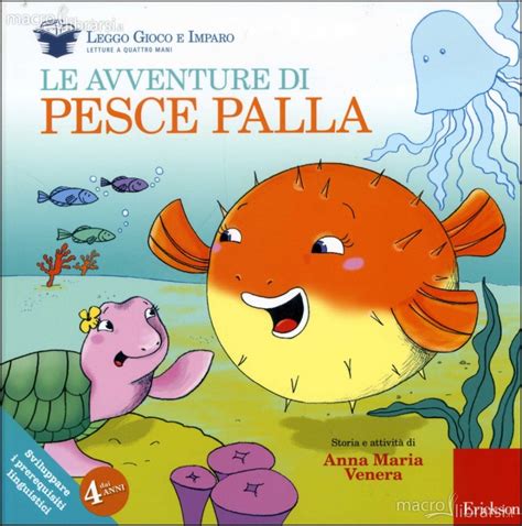 Le Avventure Di Pesce Palla Leggere Giocando Libermanet