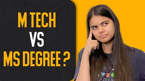 Mtech Vs Ms What To Choose Youtube