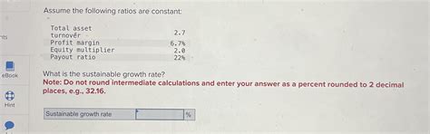 Solved Assume The Following Ratios Are Chegg