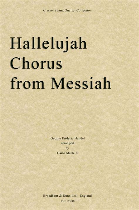 Handel - Hallelujah Chorus from Messiah (String Quartet Score ...