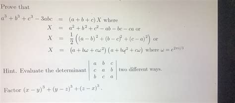 Solved Prove That A3 B3 C3 3abc A B C X Where Х