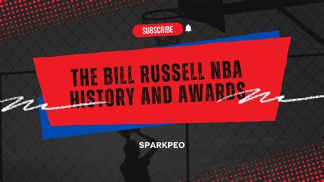 The Bill Russell Nba Finals Most Valuable Player Award Nba History And Awards Part 01 Youtube