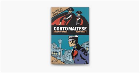 Corto Maltese Favola Di Venezia 2 Su Apple Books