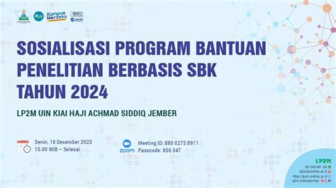 Sosialisasi Program Bantuan Penelitian Berbasis Sbk Tahun Anggaran