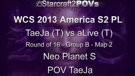 Sc Hots Wcs Am S Pl Taeja Vs Alive Ro Group B Map