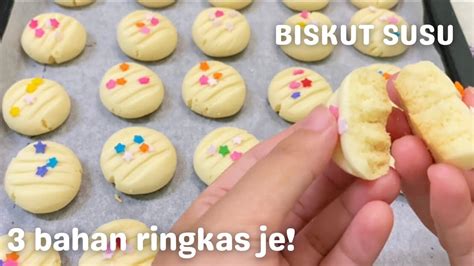 Biskut Susu 3 Bahan Ringkas Rangup Dan Cair Je Dalam Mulut Makan Tak