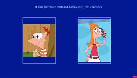 Phineas And Candace Switch Bodies By Tesscarvelli On Deviantart