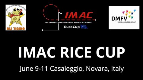 Imac Rice Cup 2023 Casaleggio Italy YouTube