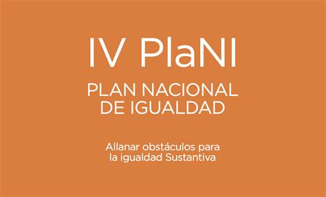 Iv Plan Nacional De Igualdad Sumemos Igualdad