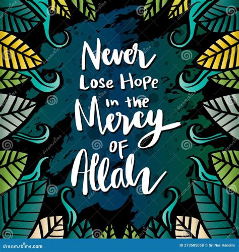 Never Lose Hope In The Mercy Of Allah Hand Lettering Stock